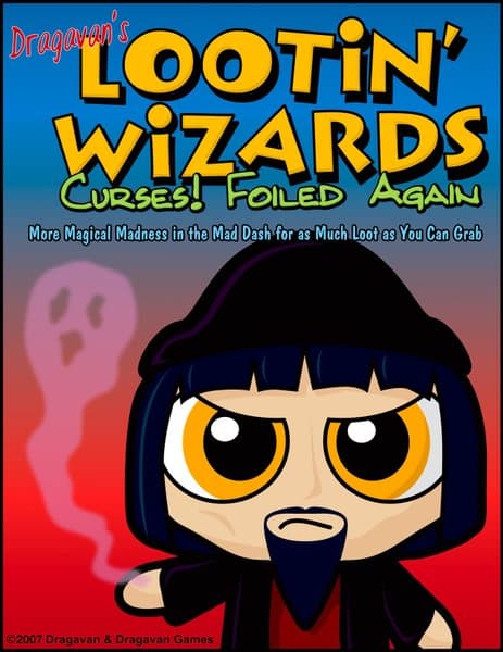 Lootin' Wizards: Curses! Foiled Again