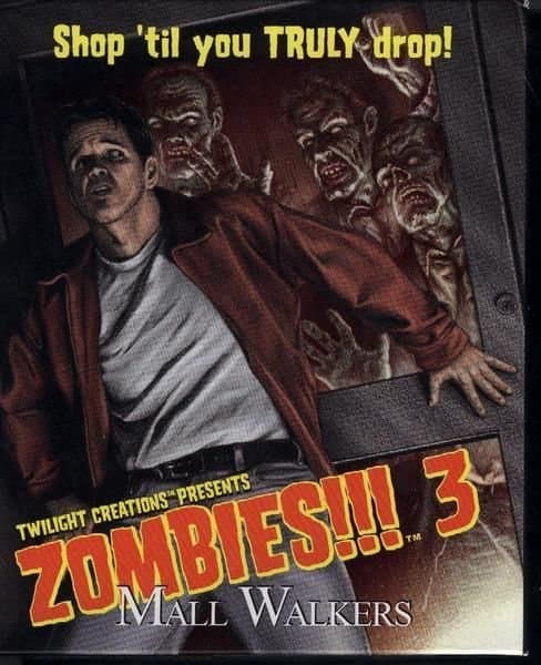 Zombies!!! 3:  Mall Walkers