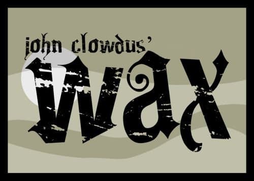 Wax