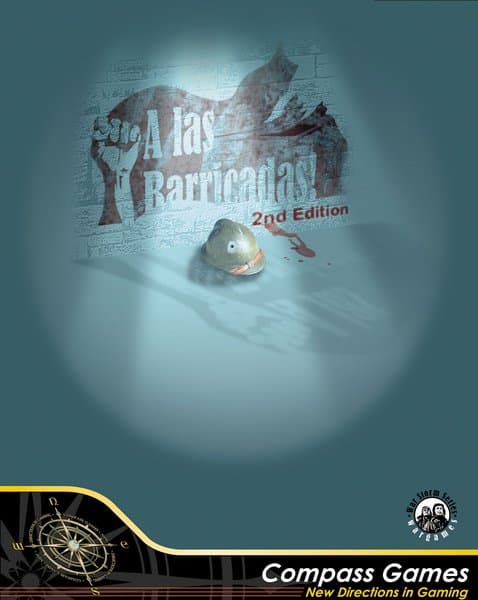 A las Barricadas! (2nd Edition)