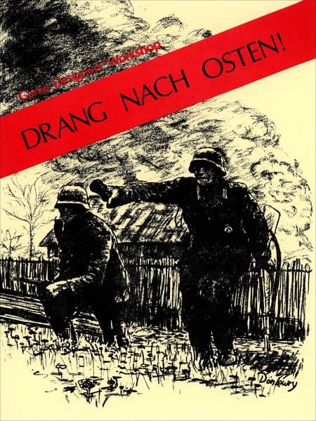 Drang Nach Osten!