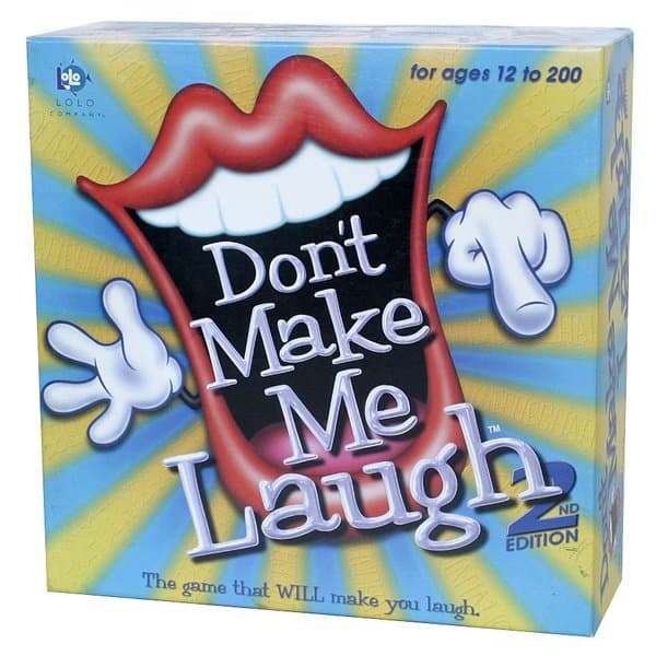 Don't Make Me Laugh