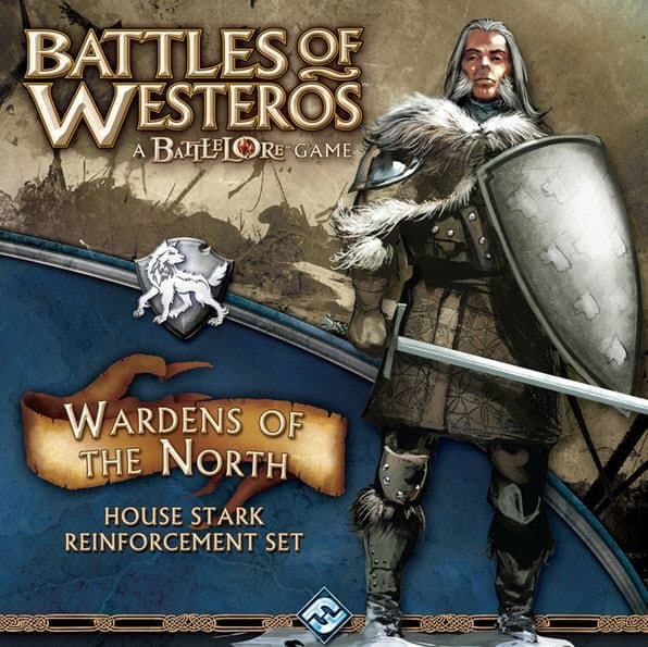 Battles of Westeros: Wardens of the North