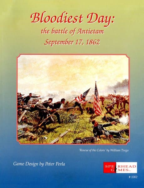 Bloodiest Day: The Battle of Antietam September 17, 1862
