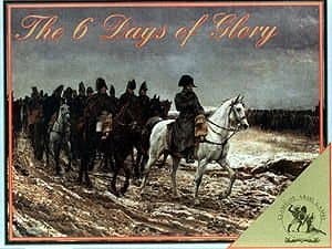 The 6 Days of Glory
