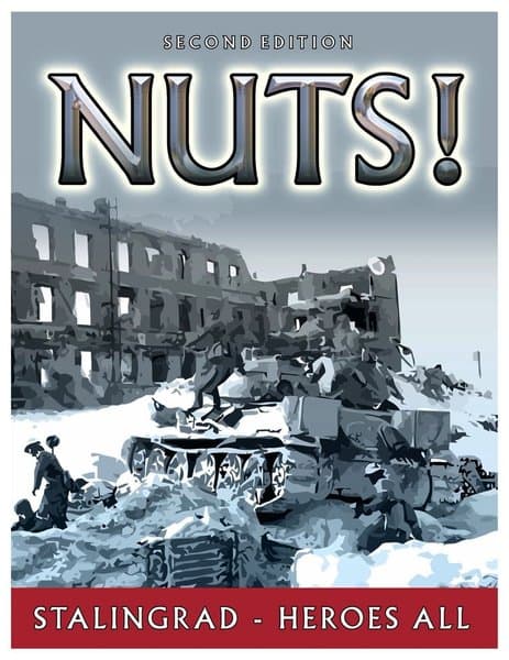 Nuts! Second Edition: Stalingrad – Heroes All