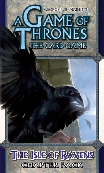 A Game of Thrones: The Card Game – The Isle of Ravens